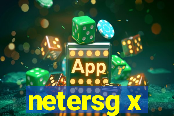 netersg x